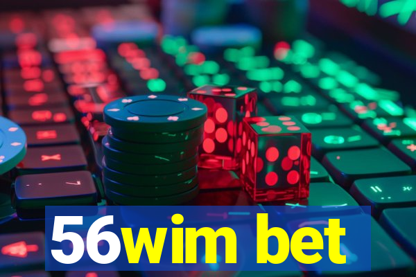 56wim bet